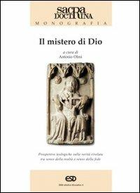 Il mistero di Dio. Prospettive teologiche sulla verità rivelata tra senso della realtà e senso della fede - copertina