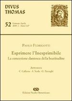 Esprimere l'inesprimibile. La concezione dantesca della beatitudine