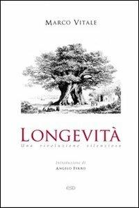 Longevità. Una rivoluzione silenziosa - Marco Vitale - copertina