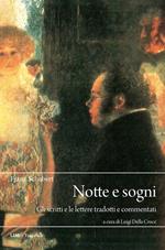 Notte e sogni. Gli scritti e le lettere tradotti e commentati