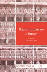 Il jazz fra passato e futuro