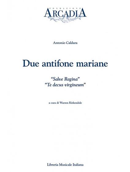 Due antifone mariane: «Salve regina»-«Te decus virgineum» - Antonio Caldara - copertina