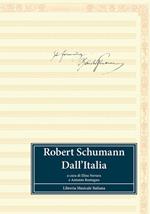 Robert Schumann dall'Italia