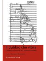 Il dubbio che vibra. Francesco Pennisi e il teatro musicale