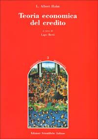 Teoria economica del credito - L. Albert Hahn - copertina