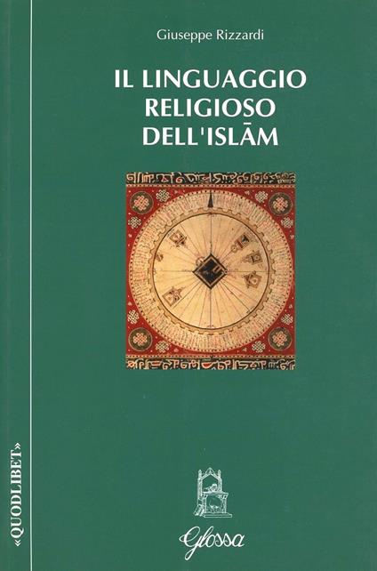 Il linguaggio religioso dell'Islam - Giuseppe Rizzardi - copertina