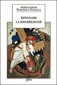 Ripensare la risurrezione - copertina