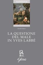 La questione del male in Yves Labbé