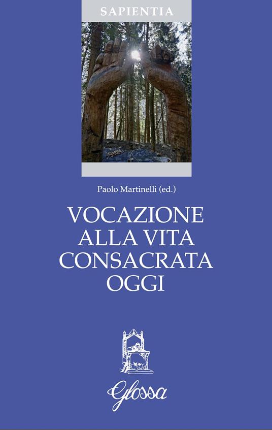 Vocazione alla vita consacrata oggi. Teologia, spiritualità, pastorale - copertina