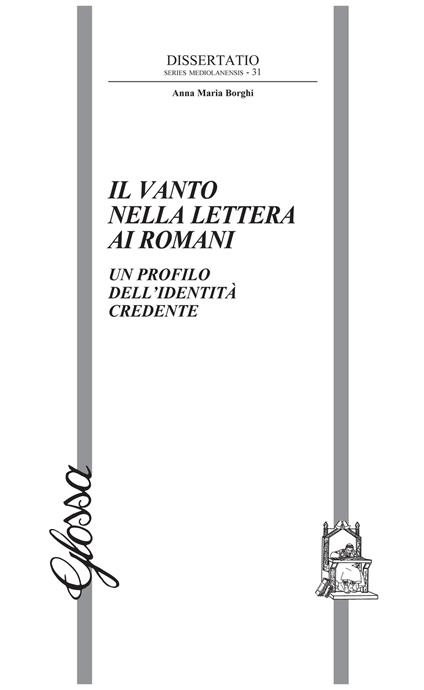 Il Ivanto nella Lettera ai Romani. Un profilo dell'identità credente - Anna Maria Borghi - copertina