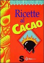 Ricette al cacao