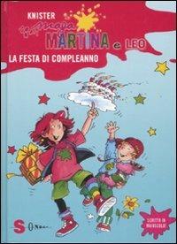 La festa di compleanno. Maga Martina e Leo - Knister - copertina