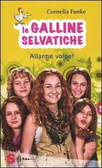 Allarme volpe. Le galline selvatiche. Vol. 3 - Cornelia Funke - 3