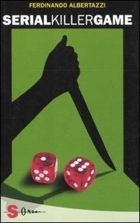 Serialkillergame - Ferdinando Albertazzi - copertina