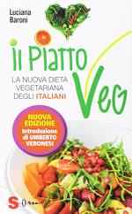 Il piatto veg. La nuova dieta vegetariana degli italiani