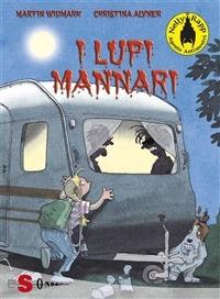 I lupi mannari. Nelly Rapp agente antimostri. Vol. 3 - Martin Widmark,M. Galeoto,C. Alvner - ebook