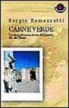 Carne verde. La straordinaria storia del peyote, dio del Texas - Sergio Ramazzotti - copertina