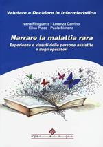 Narrare la malattia rara. Esperienze e vissuti delle persone assistite e degli operatori