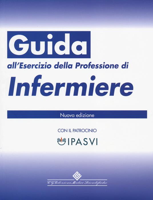 Guida all'esercizio della professione di infermiere - copertina