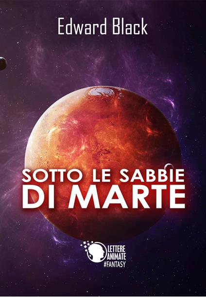 Sotto le sabbie di Marte - Edward Black - copertina