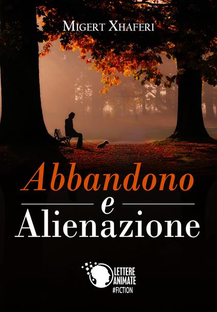 Abbandono e alienazione - Migert Xhaferi - copertina