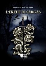 L'erede di Sargas