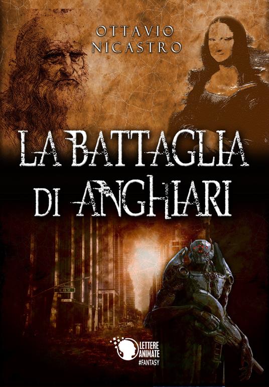 La battaglia di Anghiari - Ottavio Nicastro - copertina