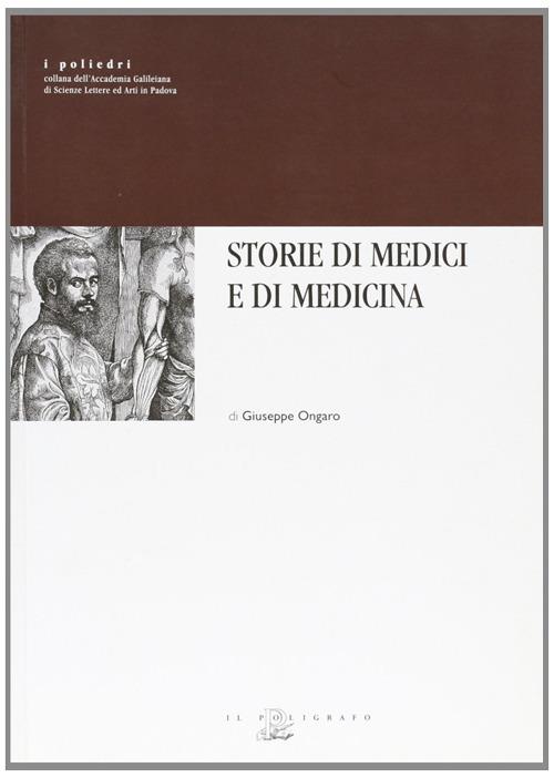 Storie di medici e di medicina. Ediz. illustrata - Giuseppe Ongaro - copertina