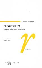 Perasto 1797: luogo di storia, luogo della memoria