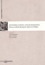 Antonio Conti. Uno scienziato nella République des lettres