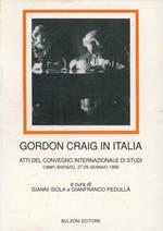 Gordon Craig in Italia. Atti del Convegno internazionale di studi (Campi Bisenzio, 27-29 gennaio 1989)
