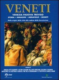 Veneti. Venezia Padova Treviso. Vol. 5 - copertina