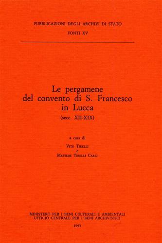 Le pergamene del convento di S. Francesco in Lucca (secc. XII-XIX) - copertina