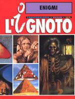 L' ignoto. Vol. 1: Enigmi.