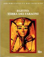 Egitto: terra dei faraoni