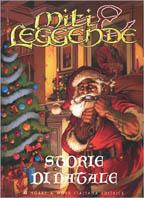 Miti e leggende. Storie di Natale