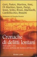 Cronache di delitti lontani