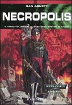 Necropolis. Gli spettri di Gaunt. Vol. 3