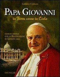 Papa Giovanni in terra come in cielo - Gabriele Carrara - copertina