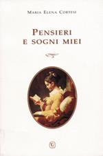 Pensieri e sogni miei