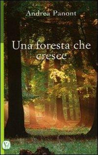 Una foresta che cresce - Andrea Panont - copertina