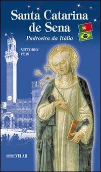 Santa Catalina de Sena. Patroeira da Italia - Vittorio Peri - copertina