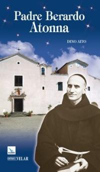 Padre Bernardo Atonna - Dino Aito - copertina