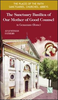 The sanctuary basilica of Our Mother of Good Counsel in Genazzano (Rome) - copertina