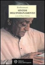 Krishnamurti. Sintesi dell'insegnamento