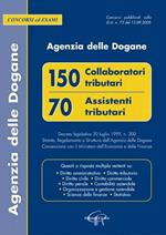 Agenzia delle dogane. Collaboratori e assistenti tributari utari