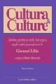 Cultura & culture. Storie e problemi della Sardegna negli scritti giornalistici di Giovanni Lilliu - Giovanni Lilliu - copertina