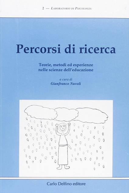 Percorsi di ricerca. Teorie, metodi ed esperienze nelle scienze dell'educazione - copertina