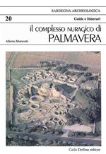 Il complesso nuragico di Palmavera. Ediz. spagnola