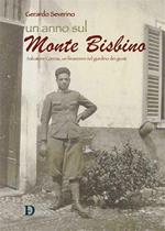 Un anno sul monte Bisbino. Salvatore Corrias, un finanziere nel giardino dei giusti